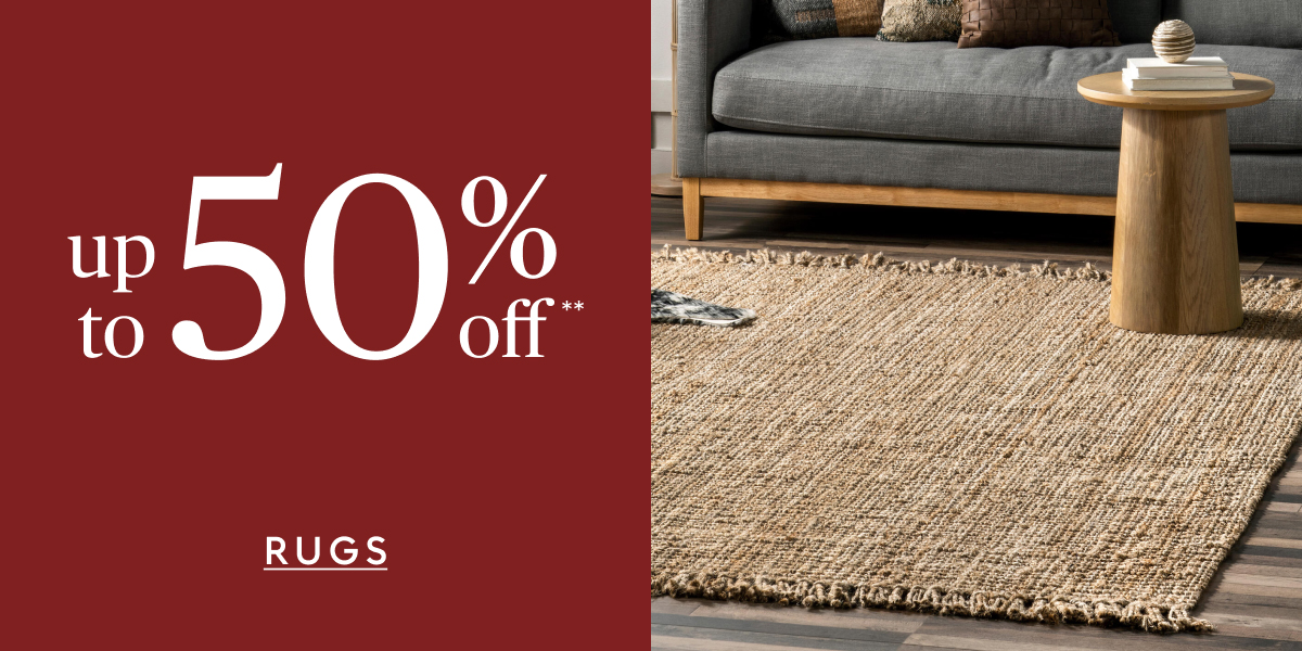 Rugs up to 50% off**