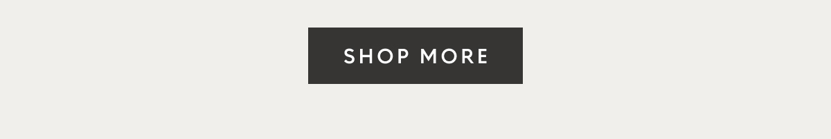 Shop More